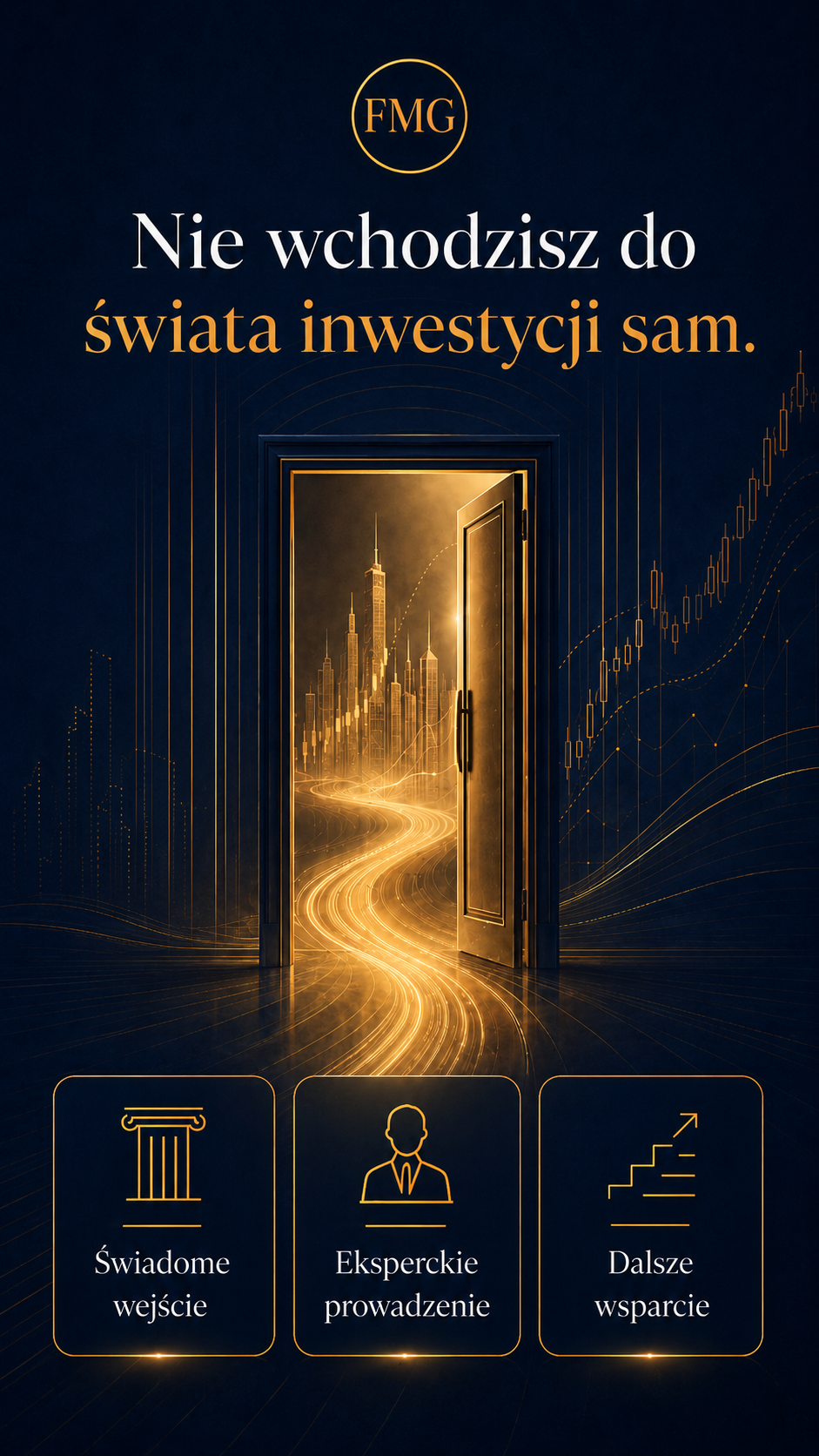 Nie wchodzisz do świata inwestycji sam